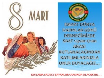 8 MART 2014 DÜNYA KADINLAR GÜNÜ ETKİNLİĞİMİZ